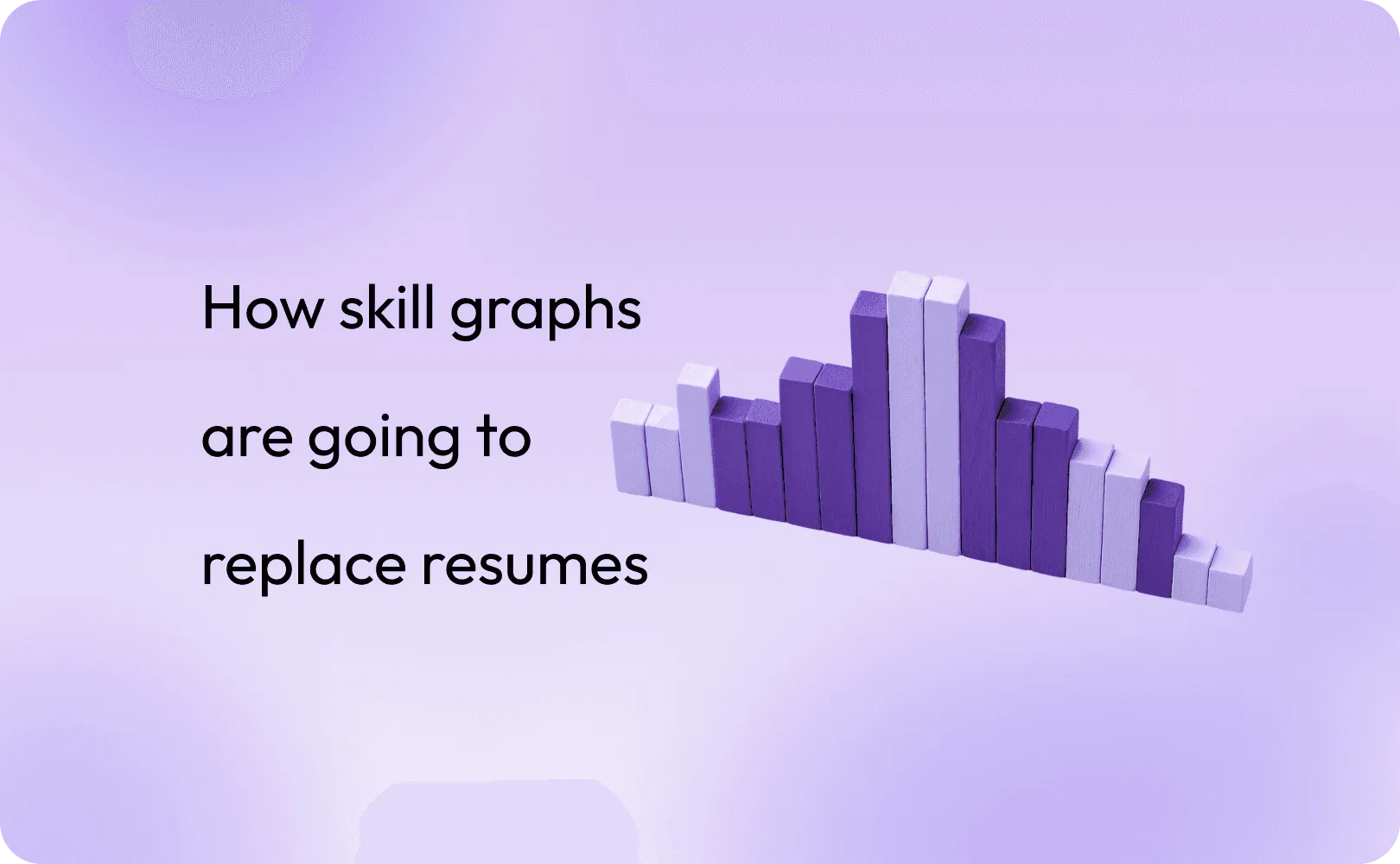 How skill graphs are going to replace resumes